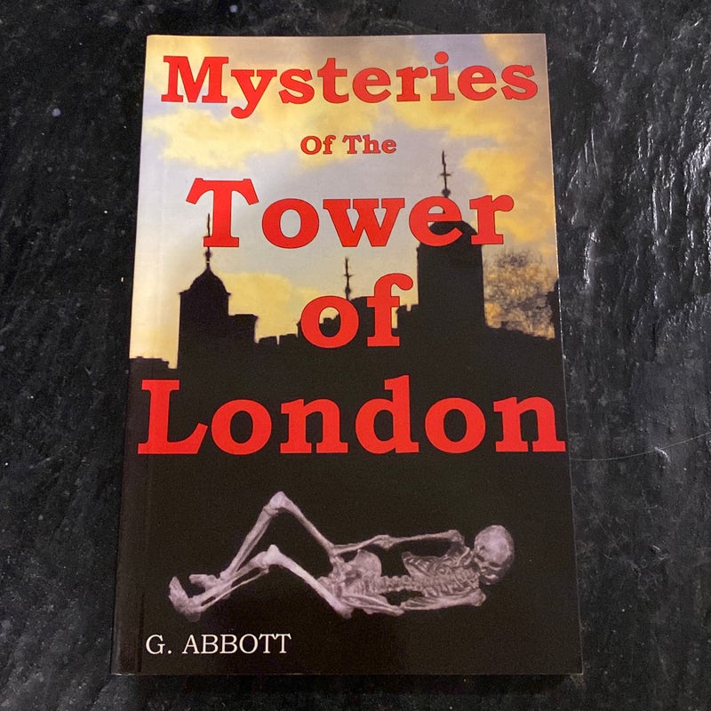 Mysteries of the Tower of London