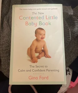 The New Contented Little Baby Book