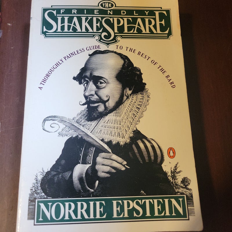 The Friendly Shakespeare