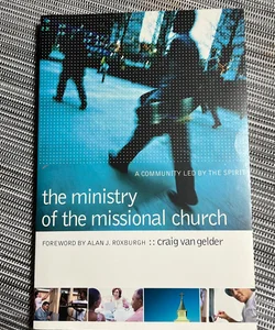 The Ministry of the Missional Church