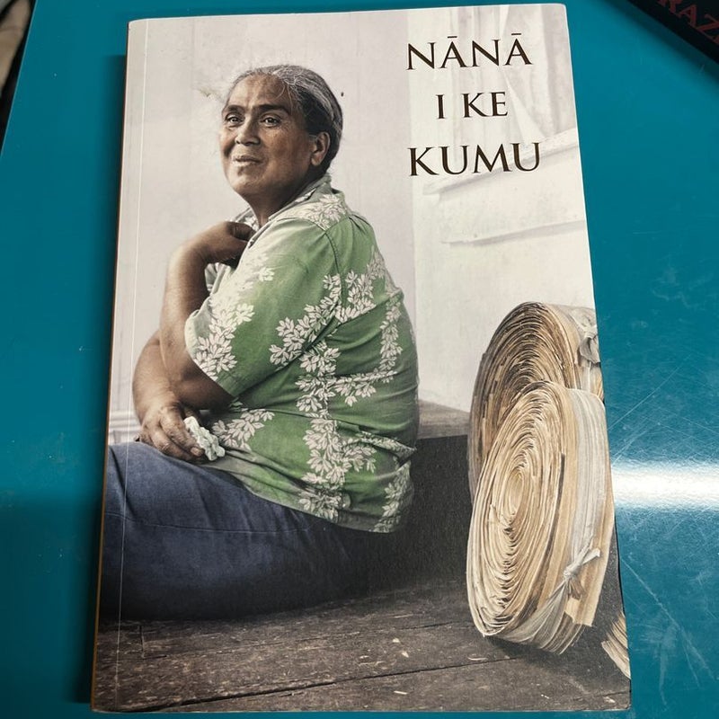 Nana I Ke Kumu