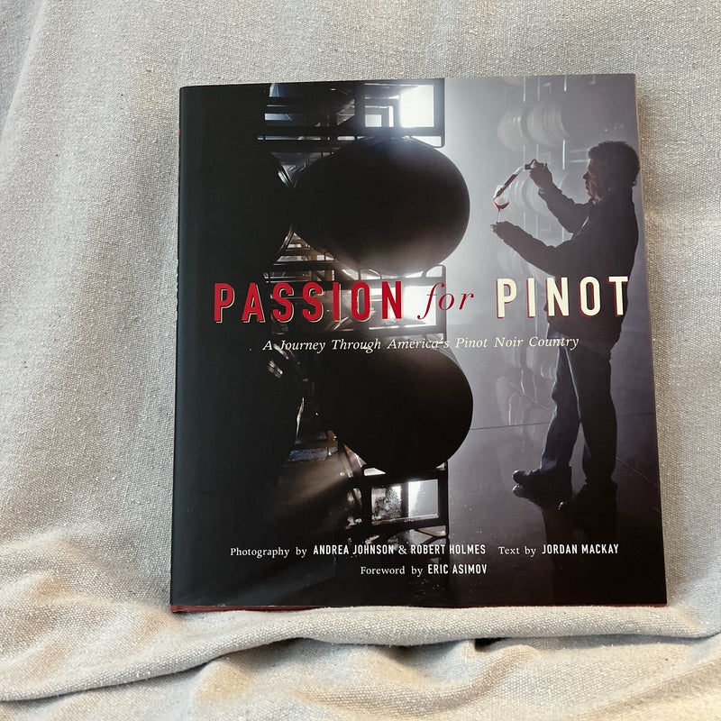 Passion for Pinot