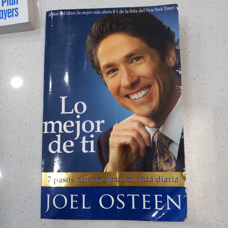 Lo Mejor de Ti (Become a Better You) Spanish Edition