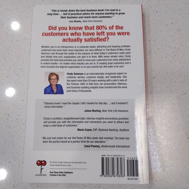 The Rules of Woo an Entrepreneur's Guide to Capturing the Hearts and Minds of Today's Customers