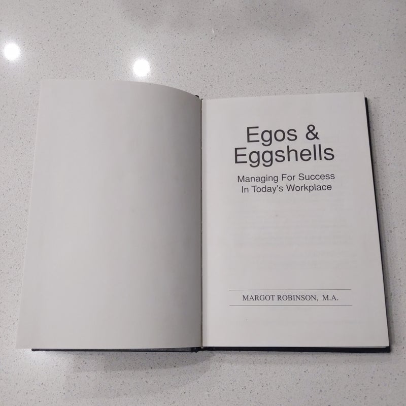 Egos and Eggshells