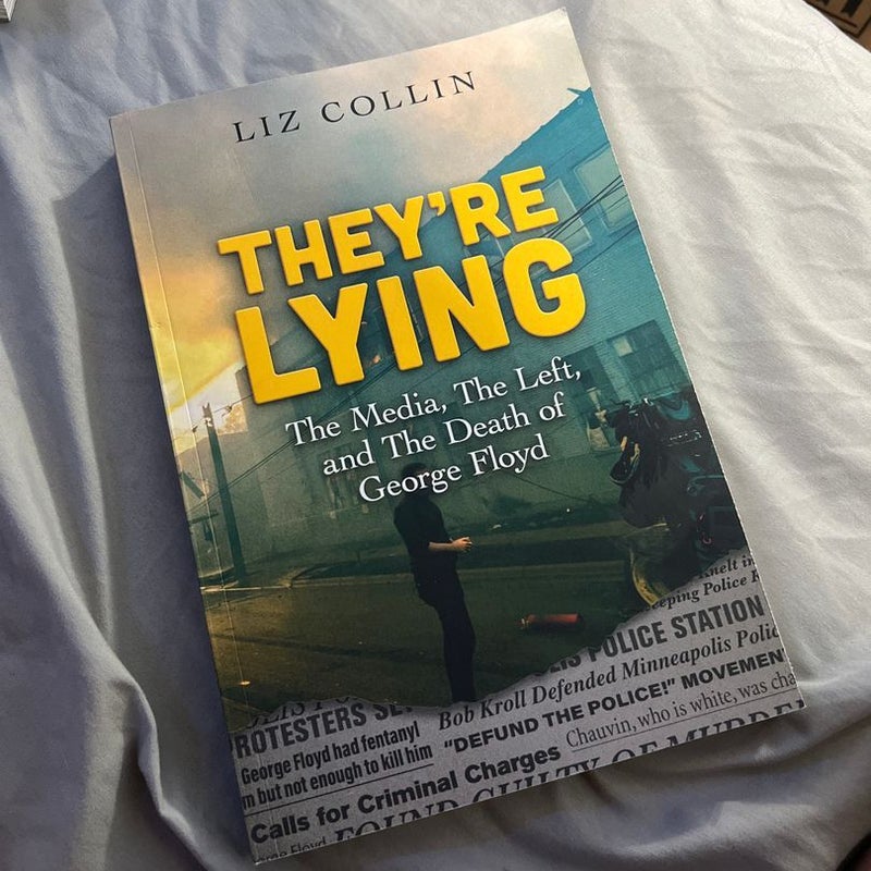 They're Lying by Liz Collin