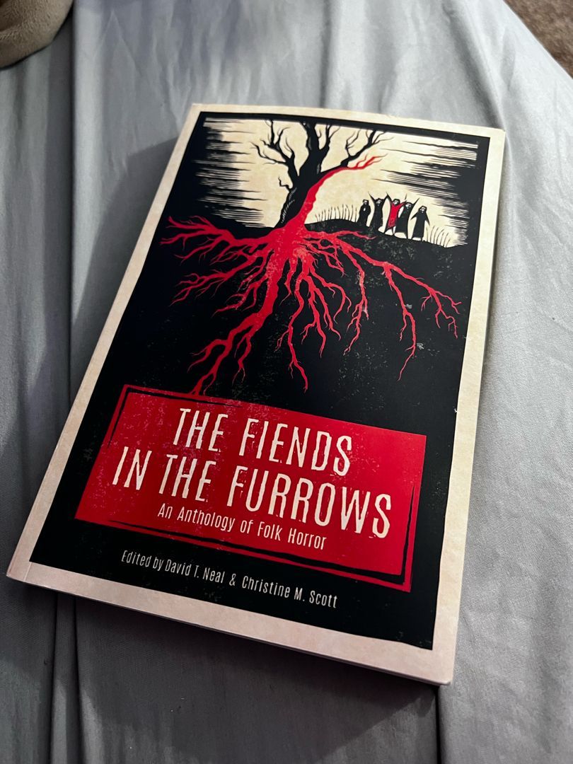 The Fiends in the Furrows