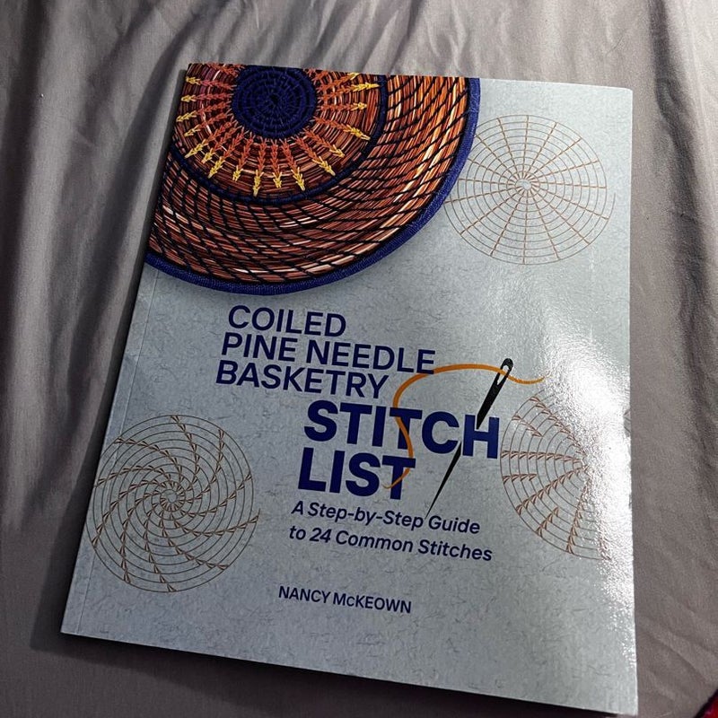 Coiled Pine Needle Basketry Stitch List