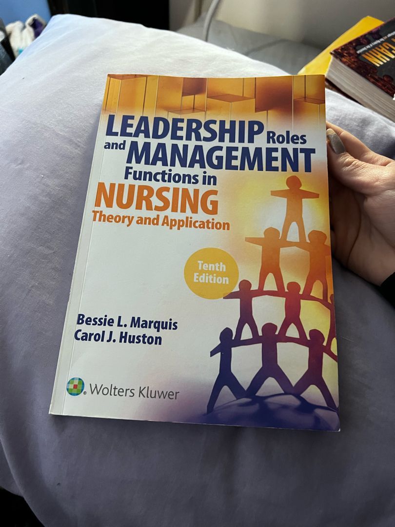 Leadership Roles and Management Functions in Nursing