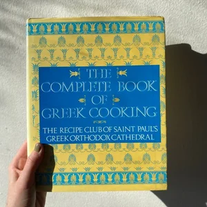 The Complete Book of Greek Cooking