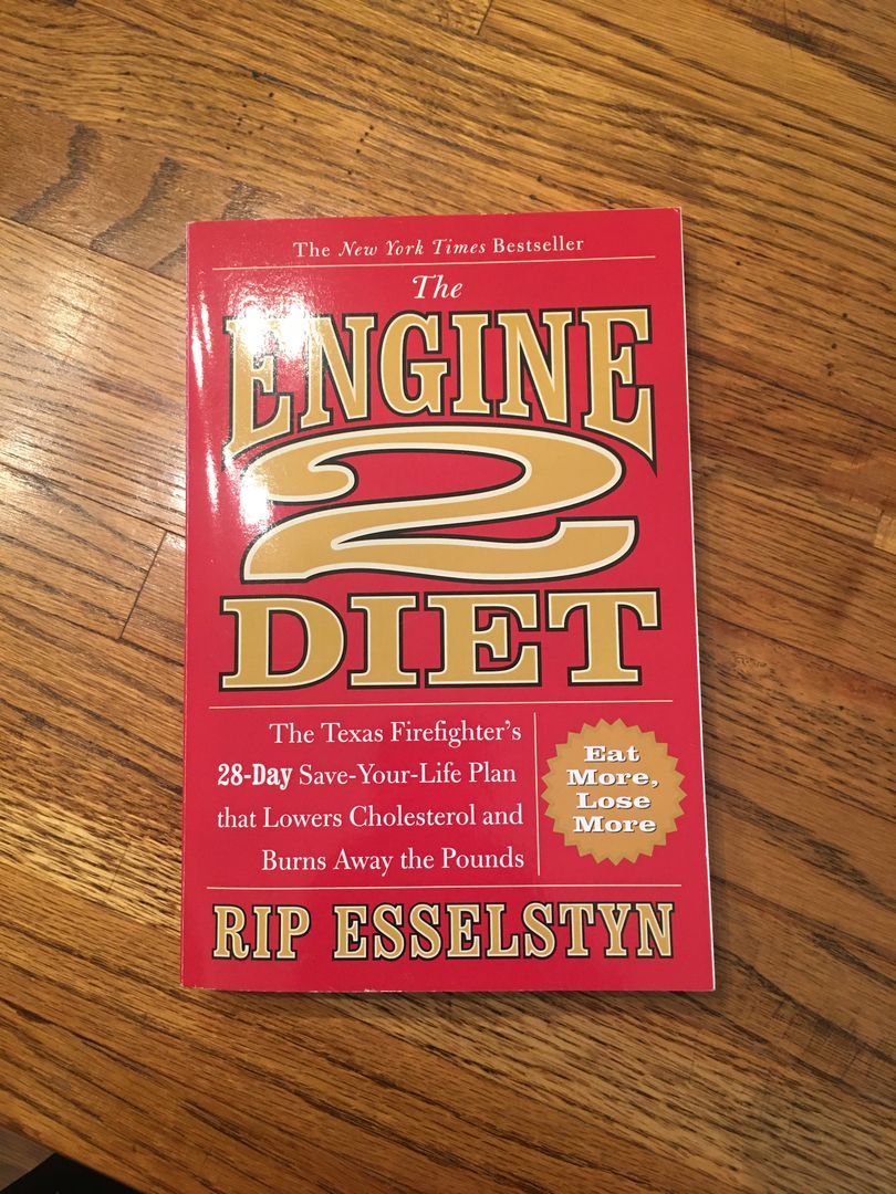 The Engine 2 Diet