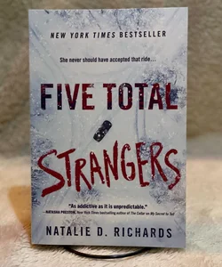 Five Total Strangers