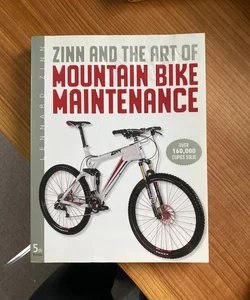 Zinn and the Art of Mountain Bike Maintenance