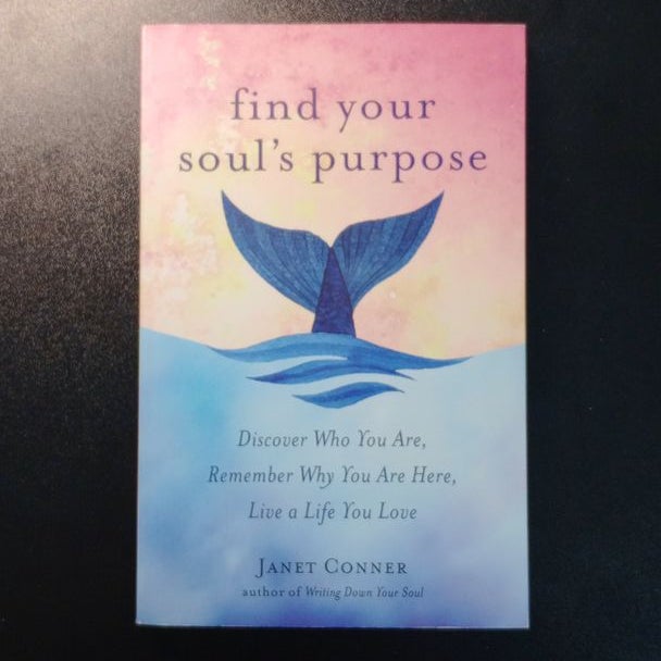 Find Your Soul's Purpose