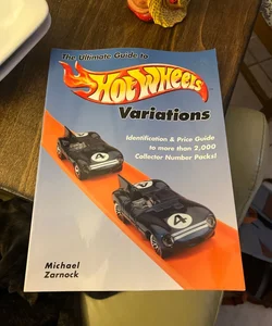 The ultimate guide to hot wheels variations
