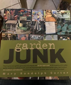 Garden Junk