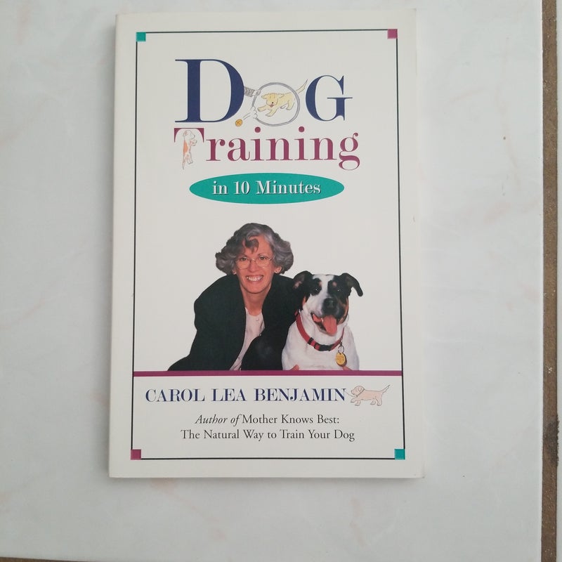 Dog training in 10 minutes