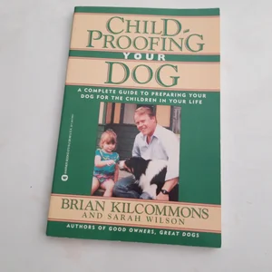 Childproofing Your Dog
