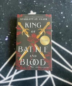 SIGNED B&N King of Battle and Blood