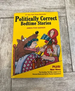 *NEW* Politically Correct Bedtime Stories