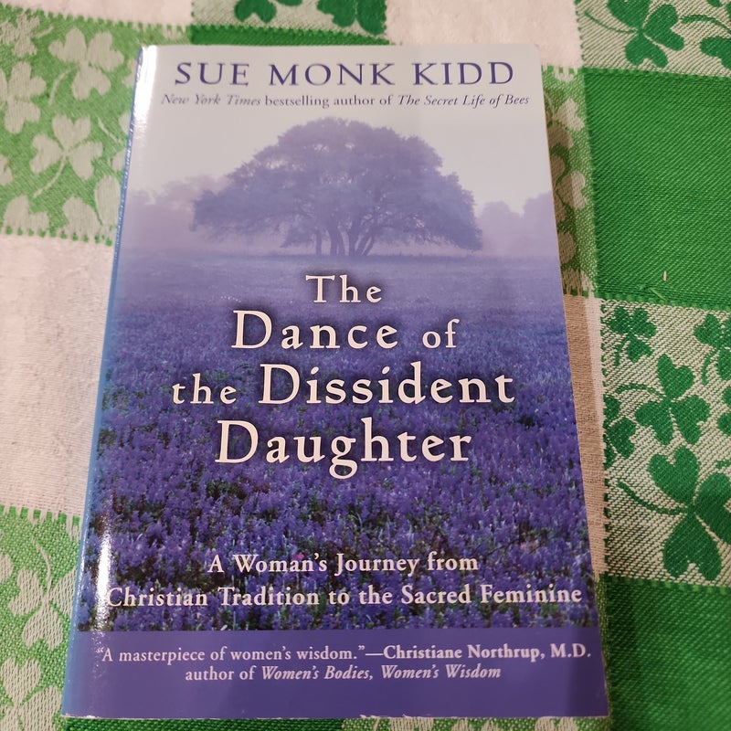 The Dance of the Dissident Daughter