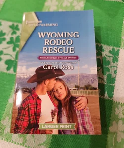 Wyoming Rodeo Rescue