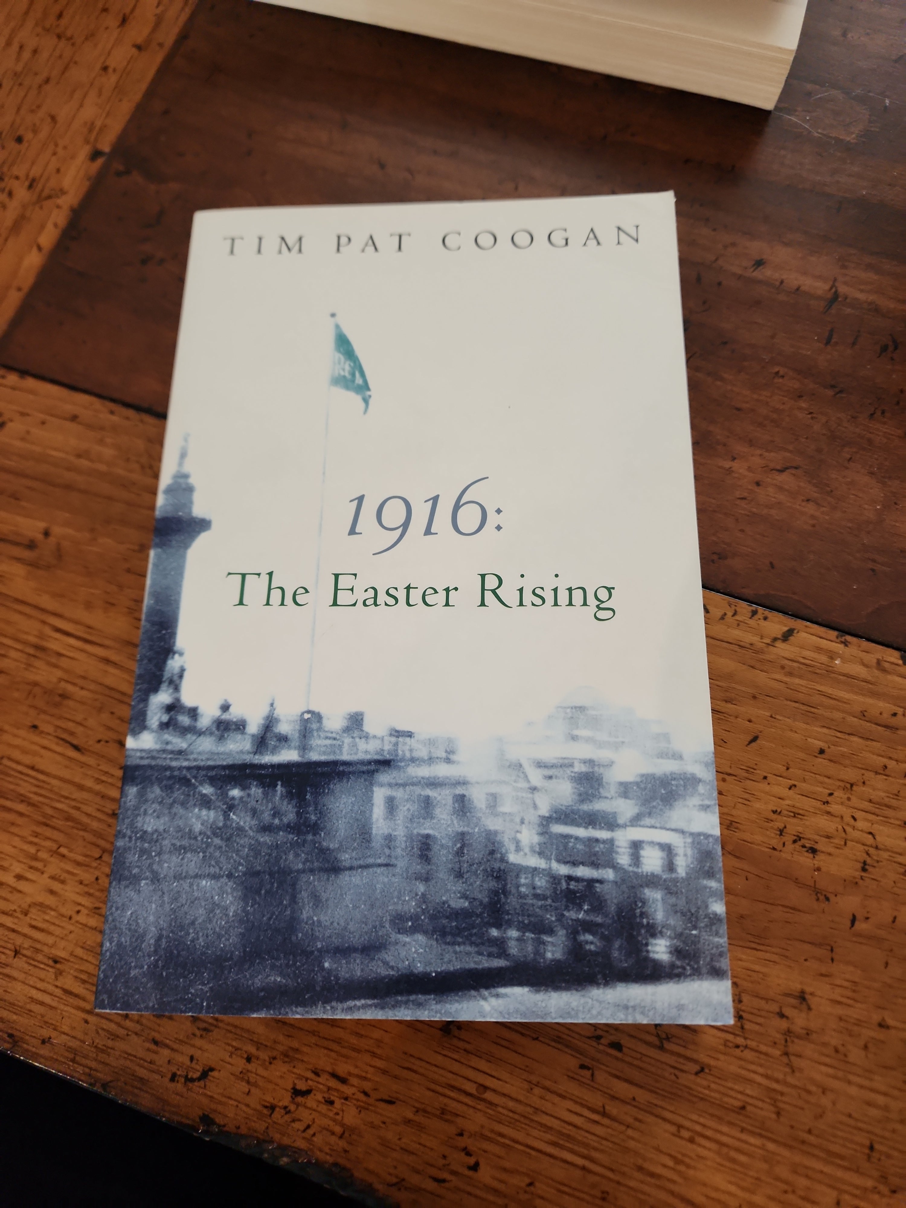 1916 the Easter Rising