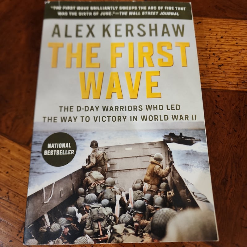 The First Wave by Alex Kershaw, Paperback | Pangobooks