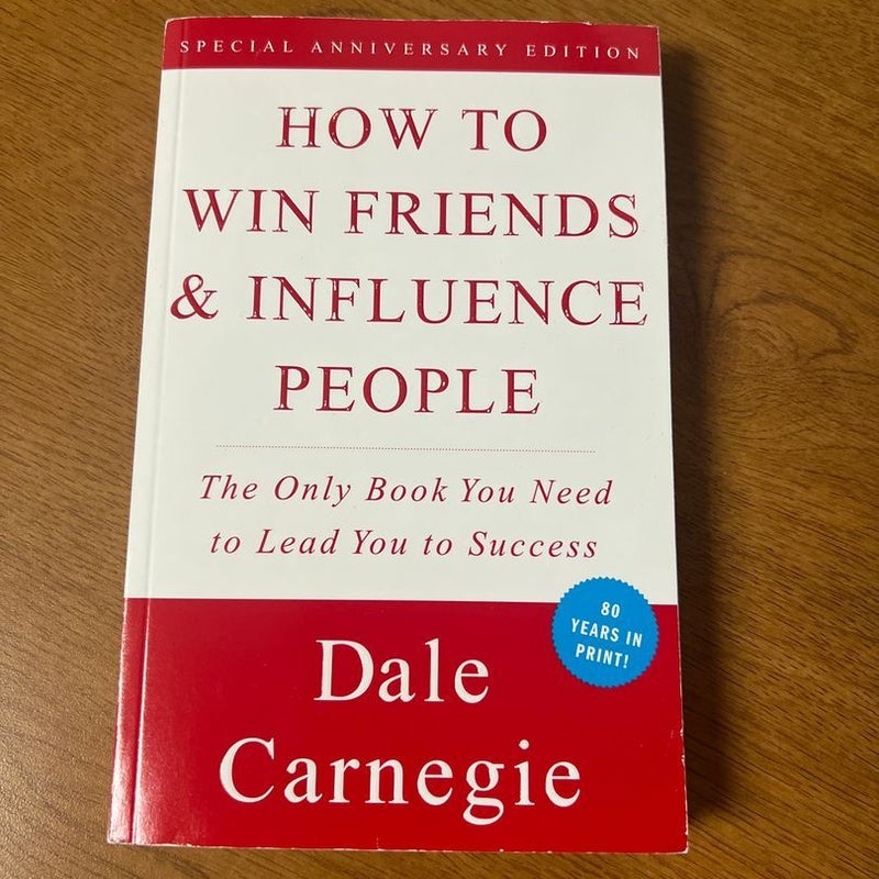 How to Win Friends and Influence People