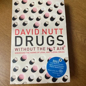 Drugs Without the Hot Air