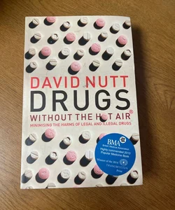 Drugs Without the Hot Air