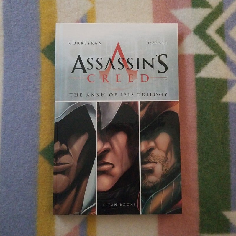 Assassin's Creed - the Ankh of Isis Trilogy