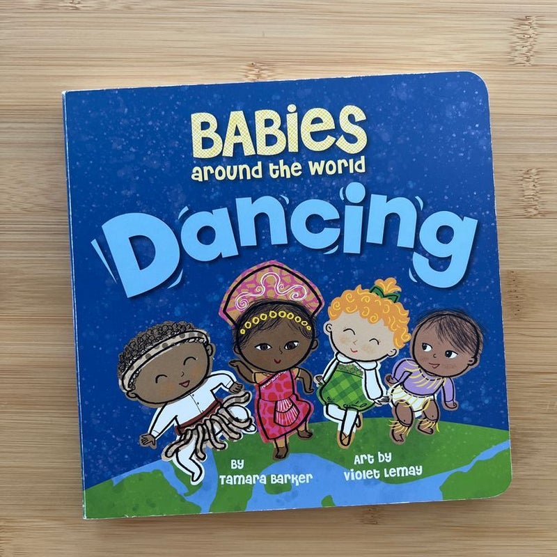 Babies Around the World: Dancing