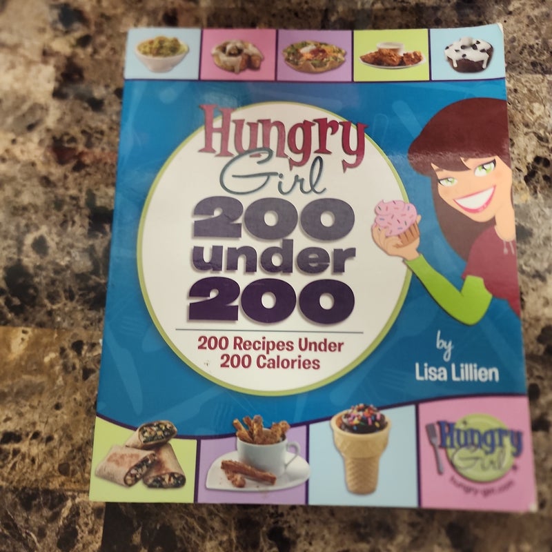 Hungry Girl: 200 Under 200