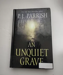 An Unquiet Grave