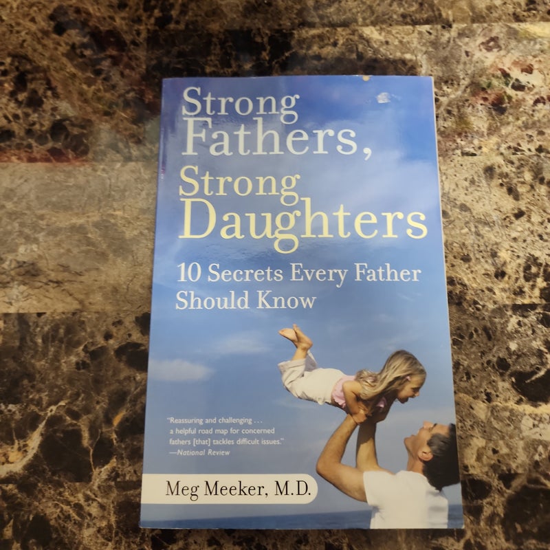 Strong Fathers, Strong Daughters