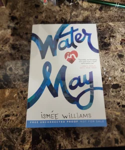 Water in May
