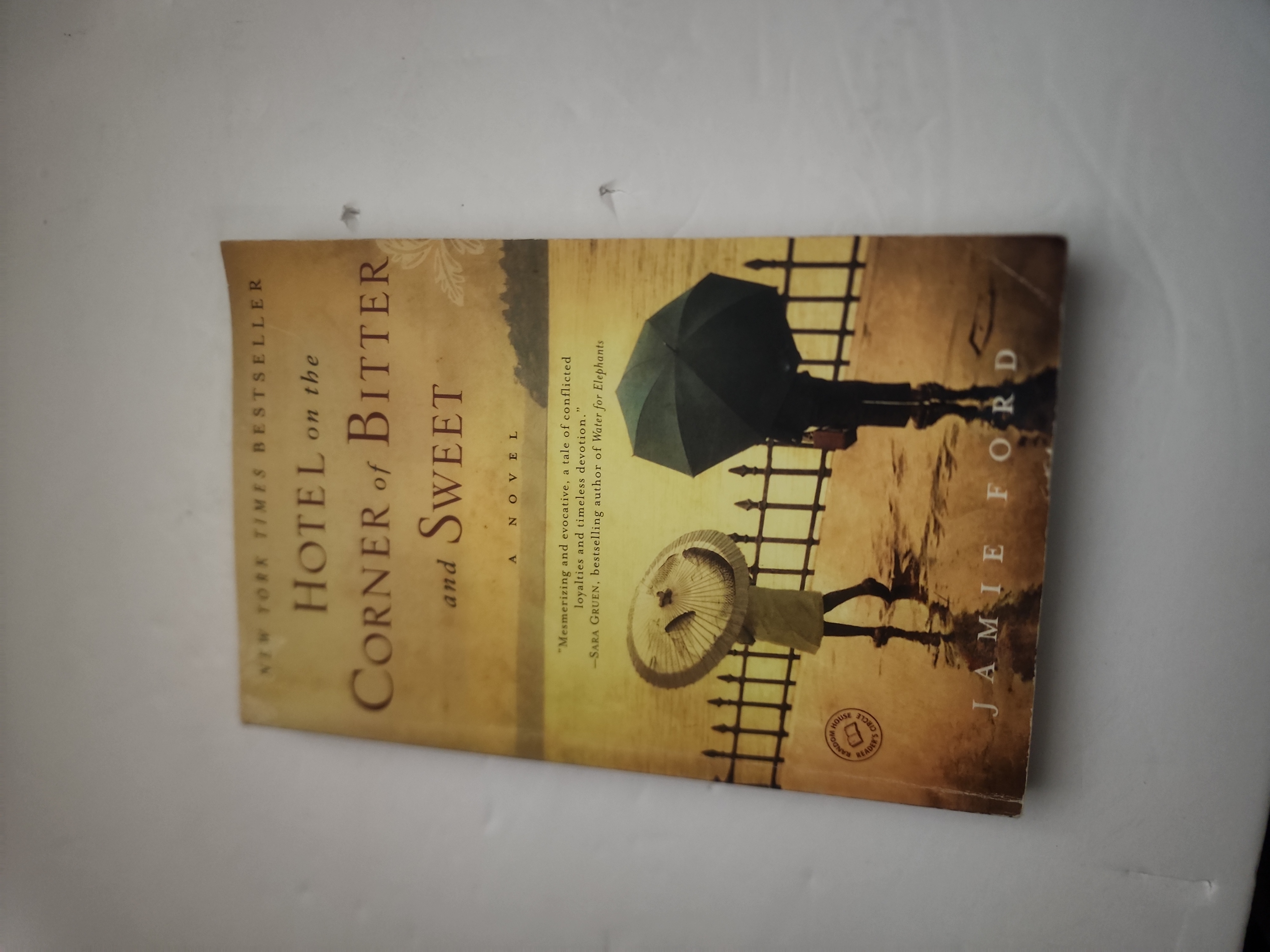 Hotel on the Corner of Bitter and Sweet