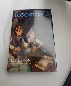 Legendtopia Book #2: the Shadow Queen