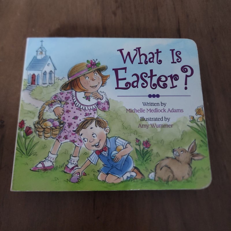 What Is Easter?