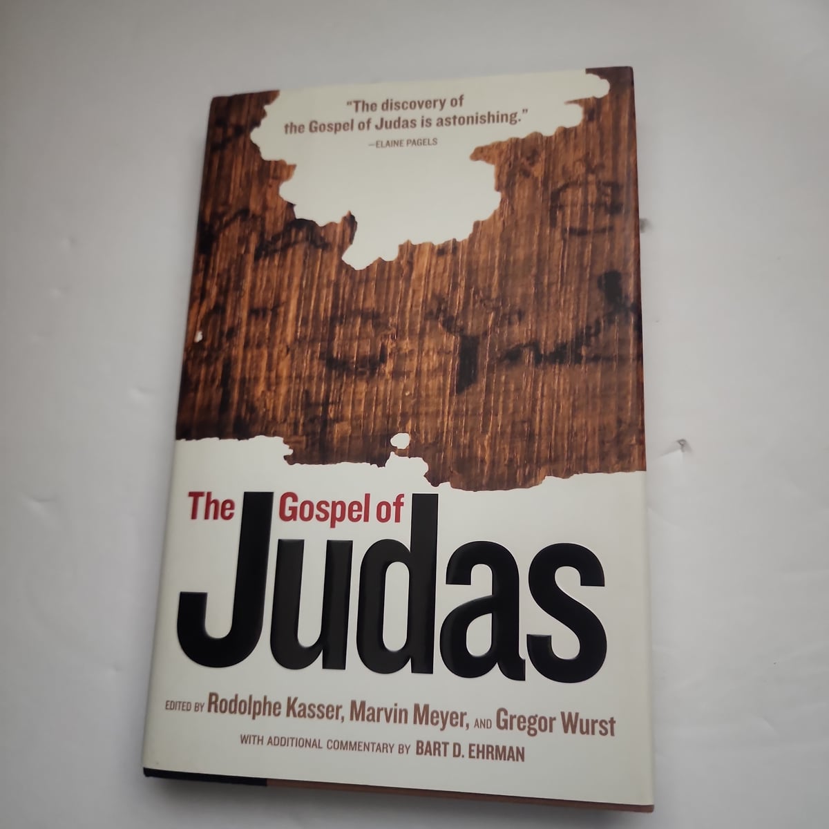 The Gospel of Judas by National Geographic Society, Bart D. Ehrman