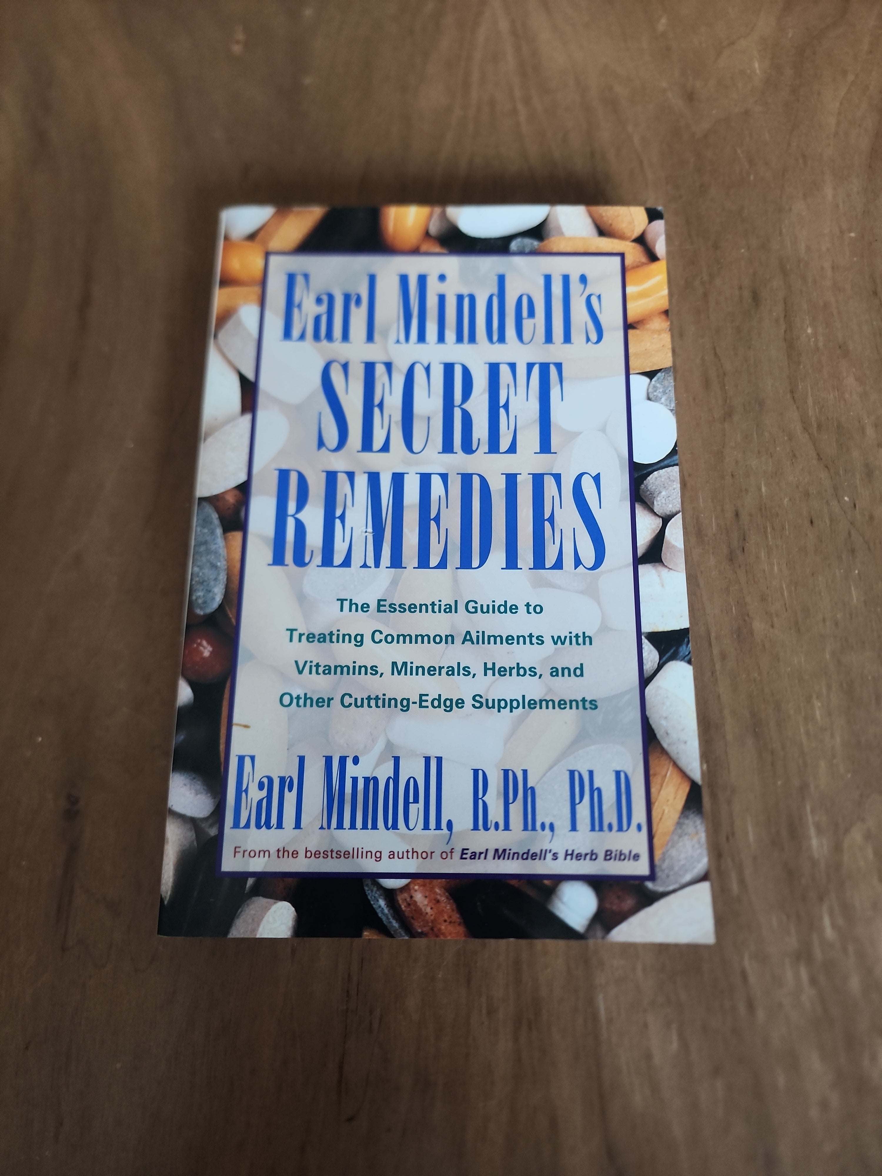 Earl Mindells Secret Remedies