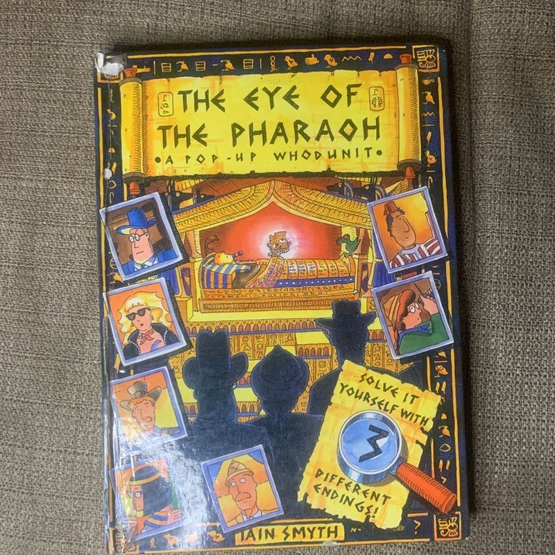 The Eye of the Pharaoh