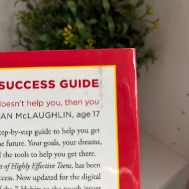 The 7 Habits of Highly Effective Teens