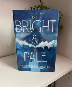 The Bright and the Pale 