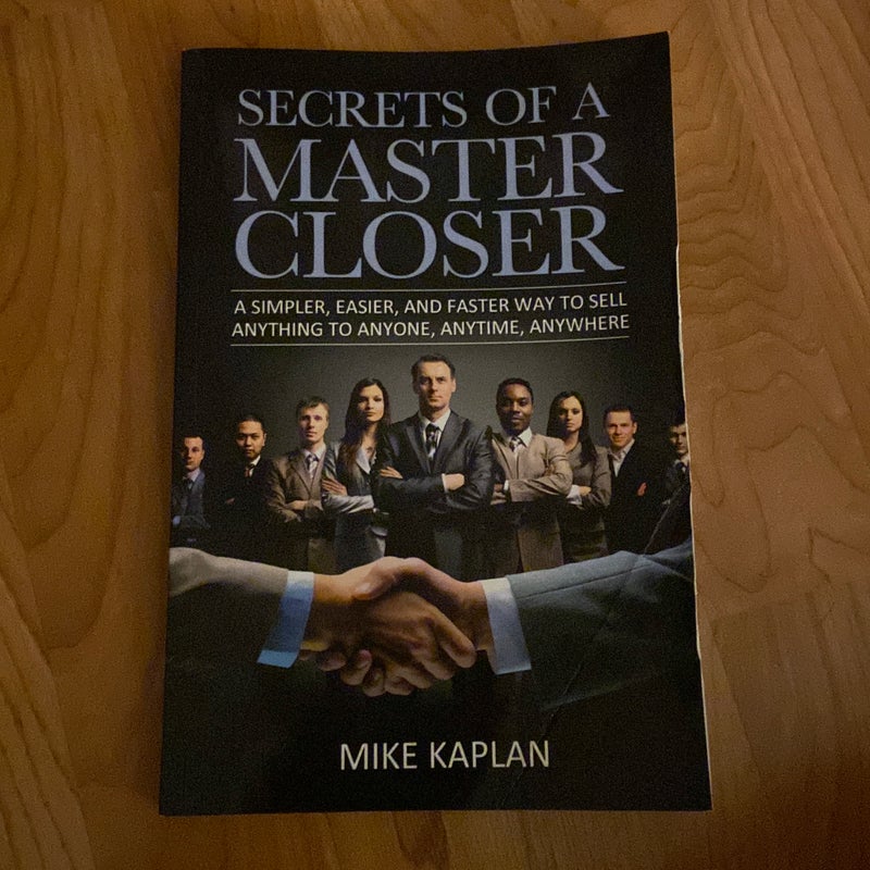 Secrets of a Master Closer