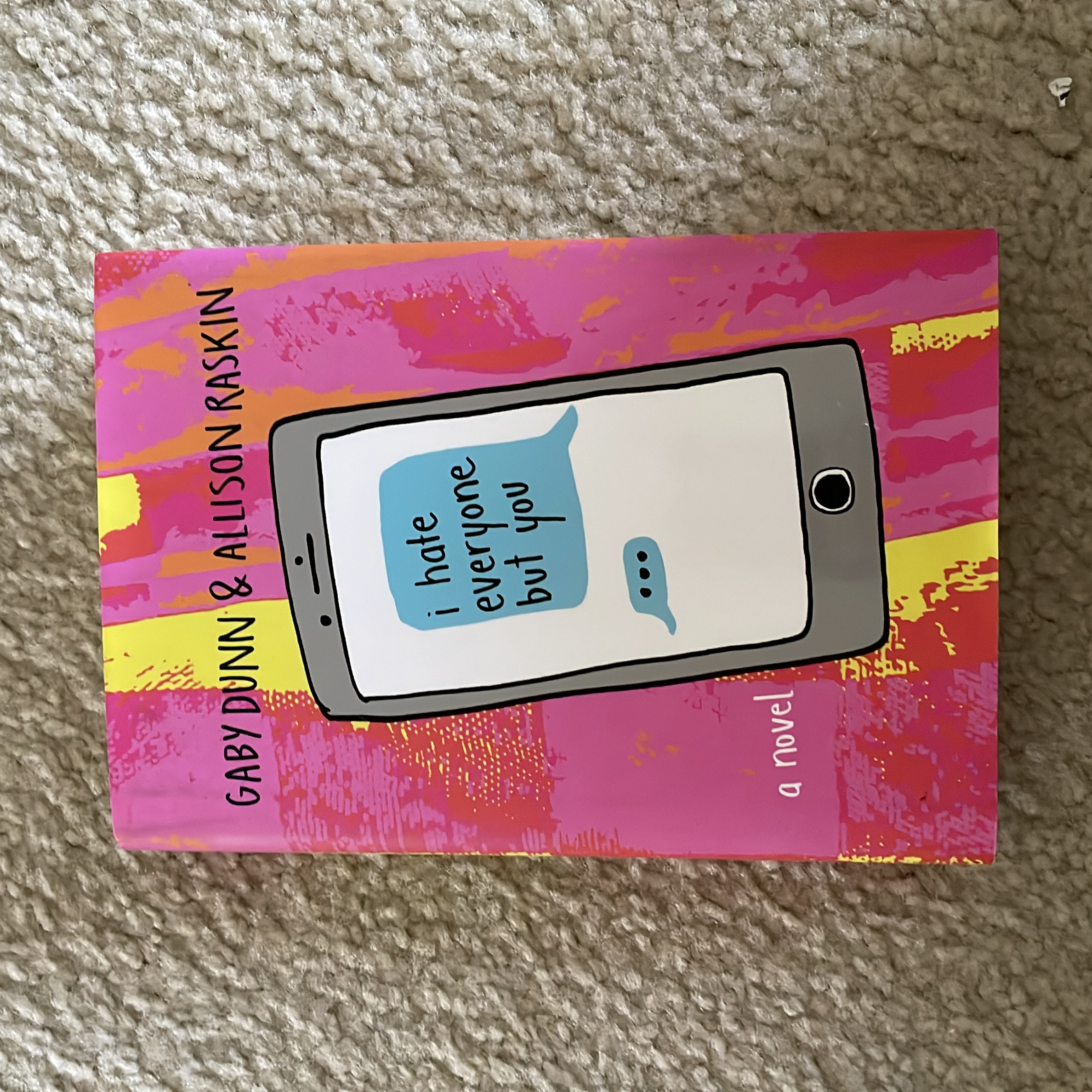 I Hate Everyone but You