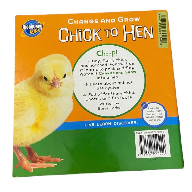 Change and Grow Chick to Hen