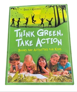 Think Green, Take Action