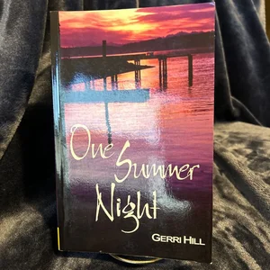 One Summer Night